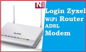 Read more about the article Zyxel router login with Admin username and Password