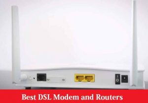 Read more about the article Best DSL Modem 2024