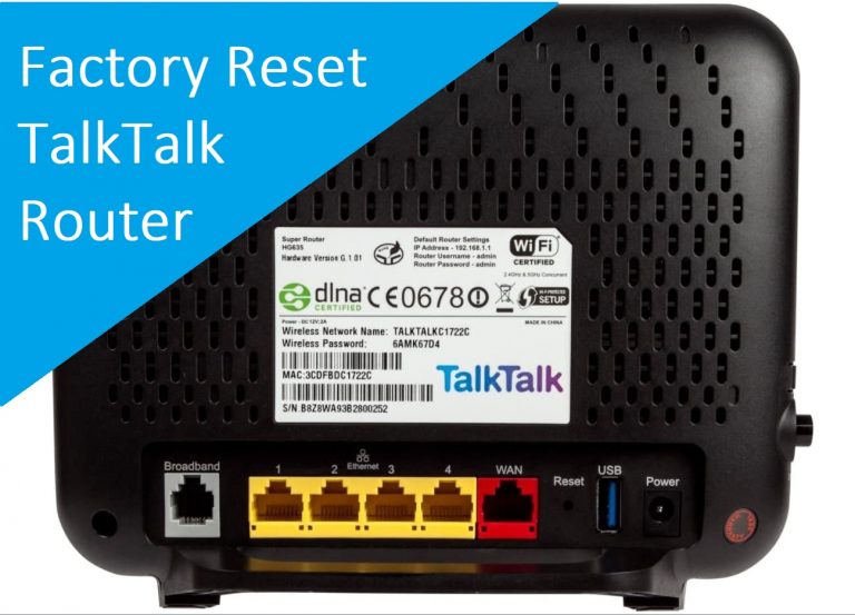 How To Reset Talktalk Router Using Reset button and from Settings