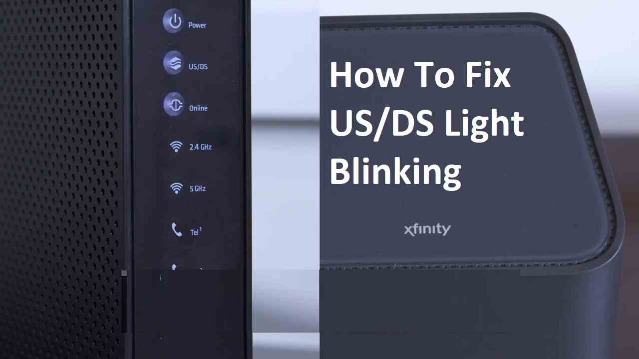 Troubleshooting US/DS light blinking
