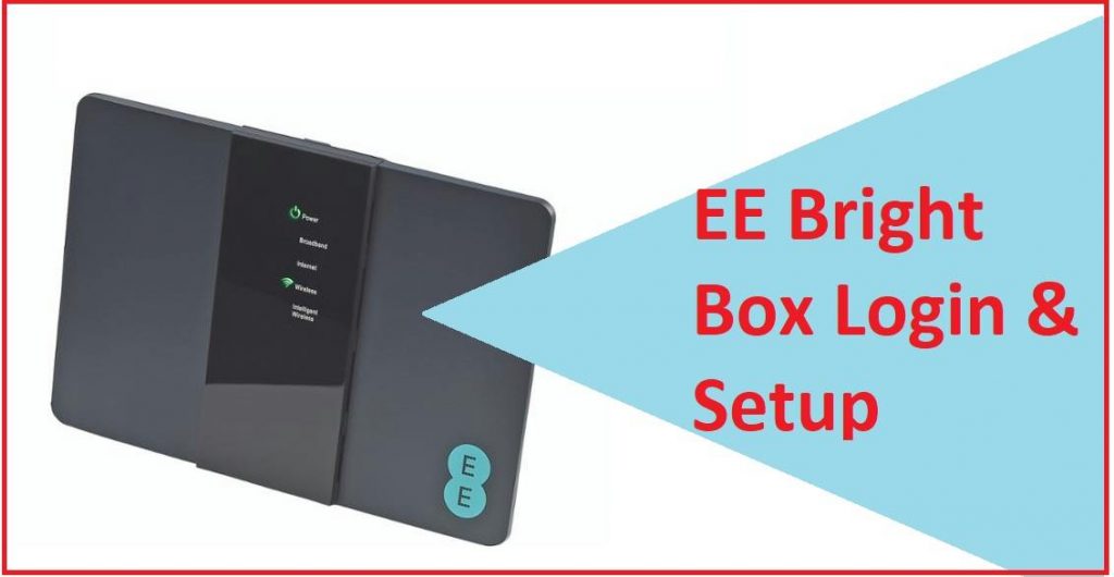 EE Router Login and Setup Quick User Guide