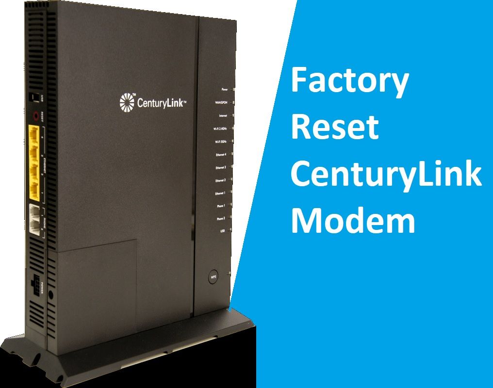 How To Reset CenturyLink Modemcenturylink internet reset